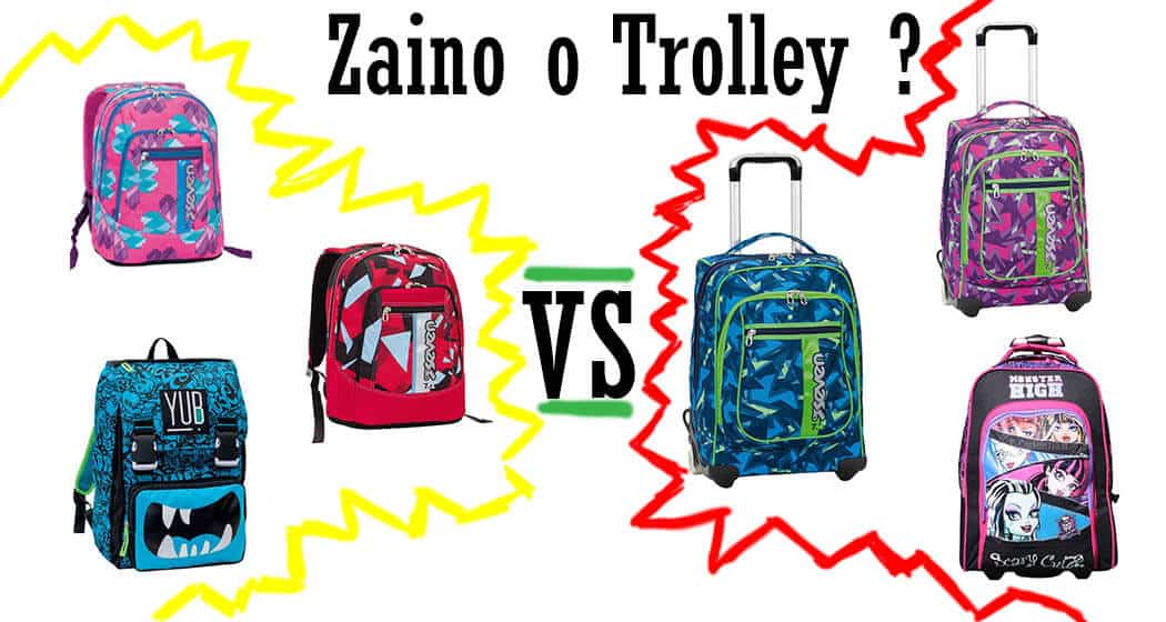 zaino o trolley
